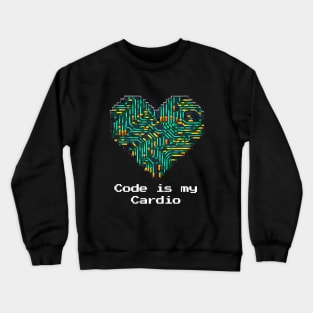 Code is My Cardio | Programmer Heartbeat Tech Crewneck Sweatshirt